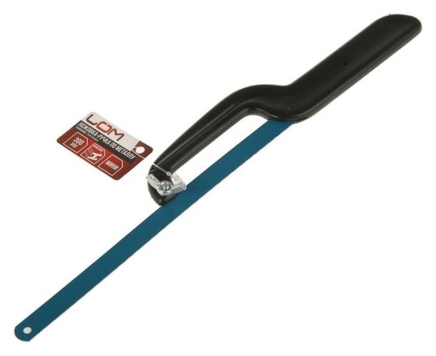 Ножовка-ручка по металлу Lom, усиленная 300 мм  LOM