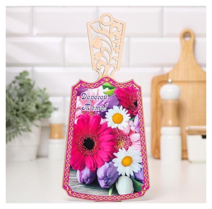 

Доска разделочная "Дорогой тёте!"