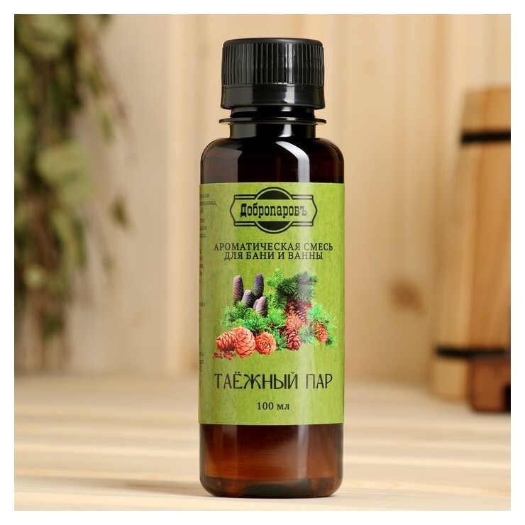 Ароматическая смесь для бани и ванны "Таёжный пар"натуральная, 100 мл"добропаровъ"  Добропаровъ